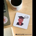 Ana 3ala a5ry graduation -coaster