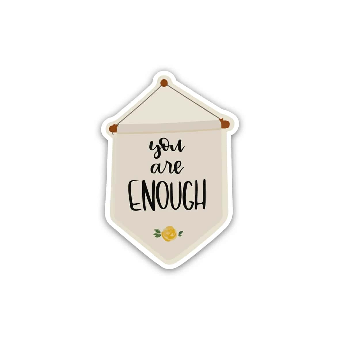 83irtK5ZZN2TIsUSzbEdbrIhYlJLdar0xlUWzmkG.jpg You are enough Positive Quotes- Sticker - الصورة 1