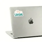 Stay Strong Positive Quotes- Sticker - الصورة 2
