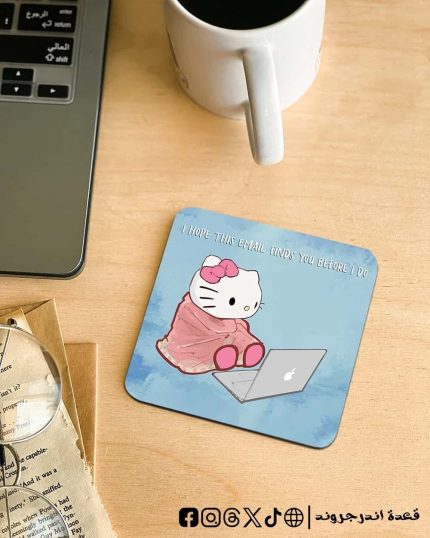 I hope this email finds you before I do baby blu -coaster e